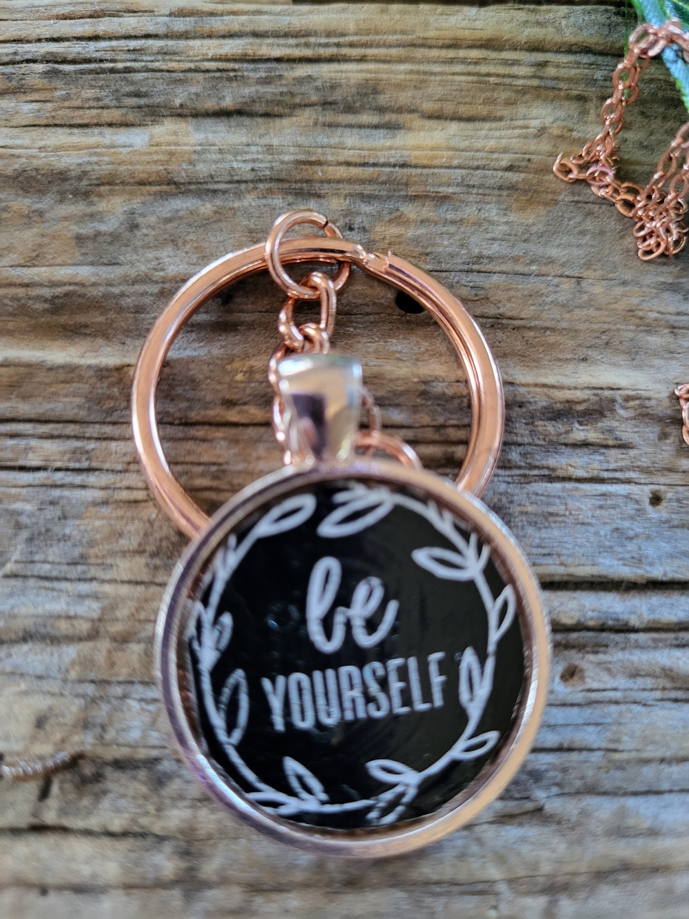 Be Yourself Rose Gold Keychain Pendant - Inspirational Women Accessory